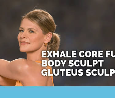 Exhale Core Fusion Body Sculpt: Gluteus Sculpt (2008)