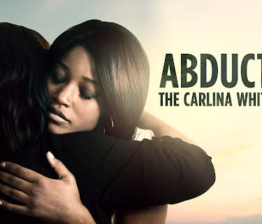 Abducted: The Carlina White Story (2012)