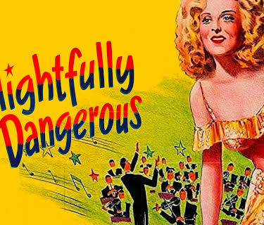 Delightfully Dangerous (1945)