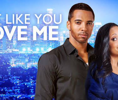 Act Like You Love Me (2014)