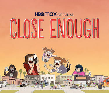 Close Enough: The Complete First Season