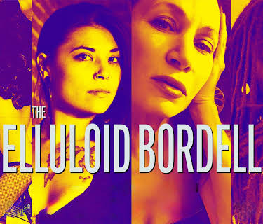 The Celluloid Bordello (2019)