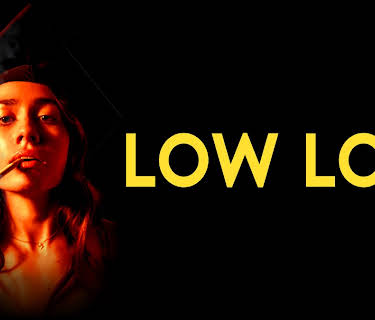 Low Low (2019)