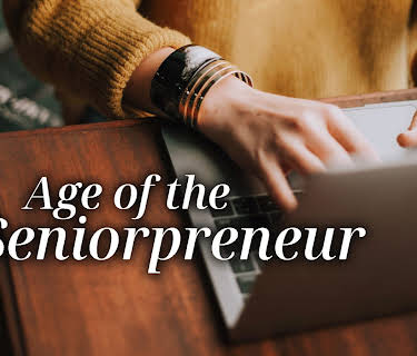 Age of the Seniorpreneur (2024)