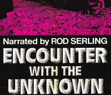 Encounter with the Unknown (1975)