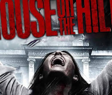 The House on the Hill (2015)