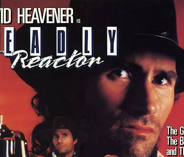 Deadly Reactor (1989)