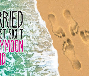 Married at First Sight: Honeymoon Island