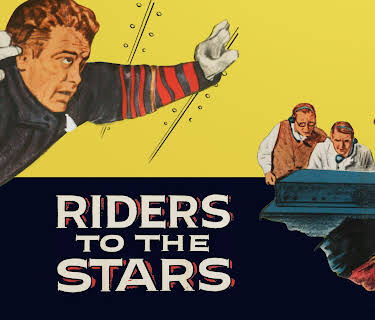Riders To The Stars (1954)