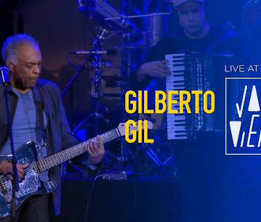 Gilberto Gil - Jazz à Vienne (2011)