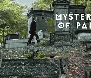 Mysteries Of Paris: Paris Catacombs and Cemeteries (2018)