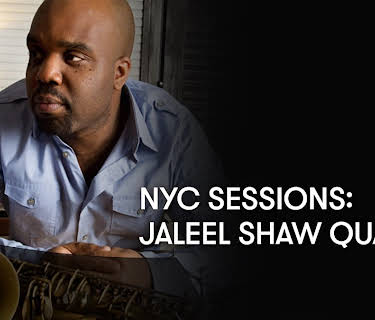 NYC Sessions: Jaleel Shaw Quartet (2009)