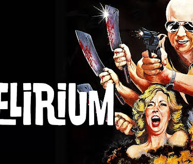Delirium (2022)