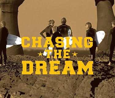 Chasing the Dream (2007)
