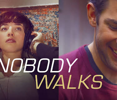 Nobody Walks (2012)