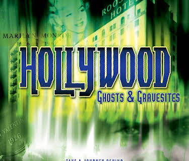Hollywood Ghosts & Gravesites (2003)