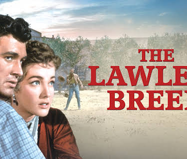 The Lawless Breed (1953)