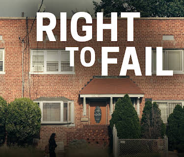 Right to Fail (2019)