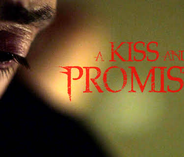 A Kiss And A Promise (2012)
