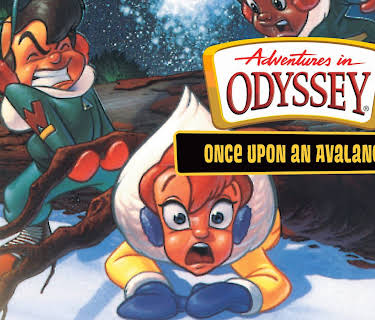 Adventures in Odyssey: Once Upon an Avalanche