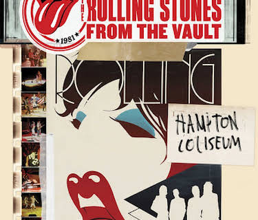 The Rolling Stones: From the Vault – Hampton Coliseum – Live In 1981 (2014)