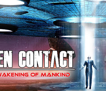 Alien Contact: The Awakening of Mankind