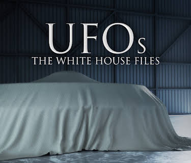 UFOs: The White House Files Season 1