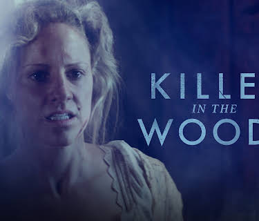 Killer In The Woods (2024)