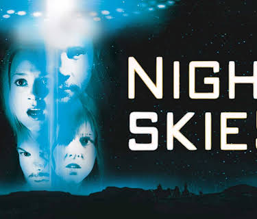 Night Skies (2007)