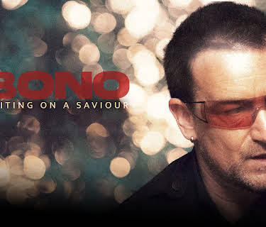 Bono: Waiting on a Saviour (2023)