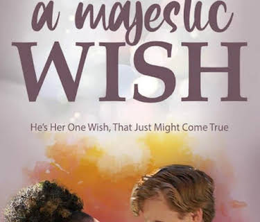A Majestic Wish (2025)