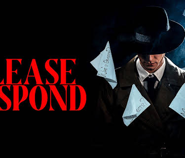 Please Respond (2024)