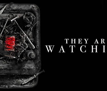 They Are Watching (2024)