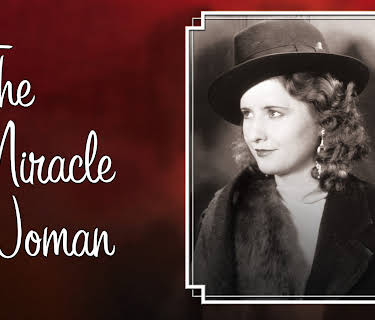 The Miracle Woman (1931)