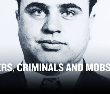 Killers, Criminals and Mobsters Season 1