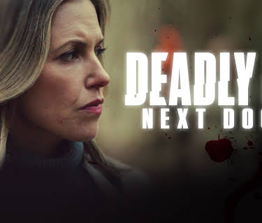 Deadly Ex Next Door (2022)