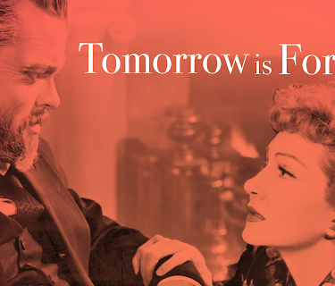 Tomorrow is Forever (1946)