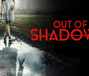 Out Of The Shadows (2018)