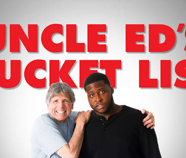 Uncle Ed's Bucket List (2019)