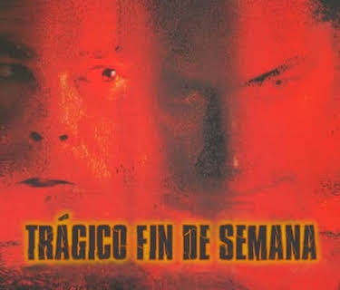 Trágico fin de semana (1999)