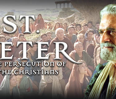 St. Peter: The Persecution of Christians - Part 1 (2007)