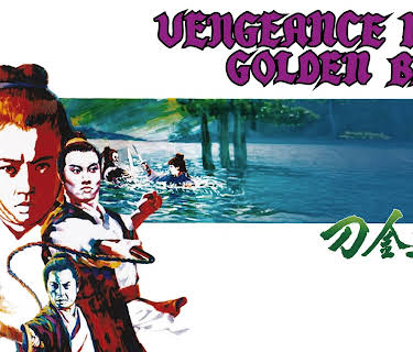 Vengeance Is A Golden Blade (1969)