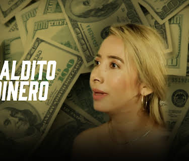 Maldito dinero (2018)