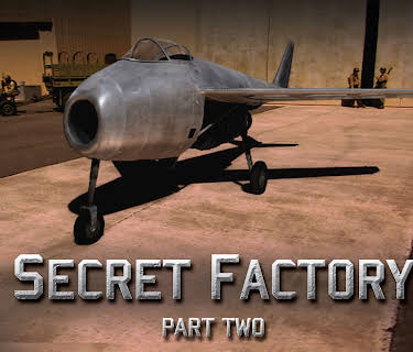 Secret Factory Part Two