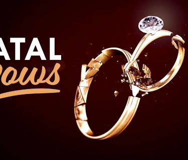 Fatal Vows