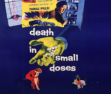 Death in Small Doses (1957)