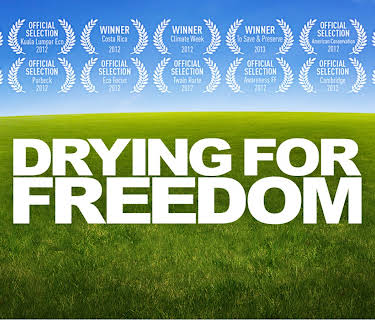 Drying For Freedom (2012)