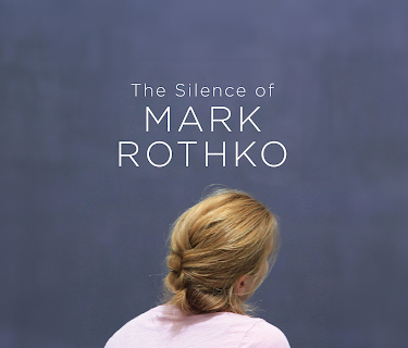 The Silence of Mark Rothko (2016)