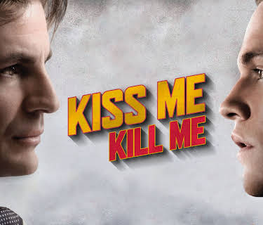 Kiss Me, Kill Me (2015)