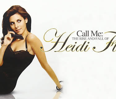 Call Me: The Rise and Fall of Heidi Fleiss (2004)